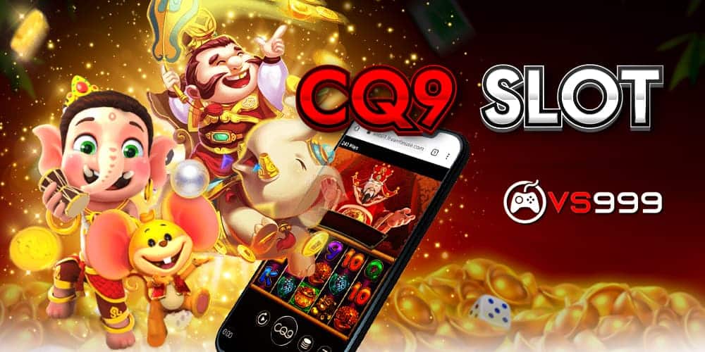 cq9 slot