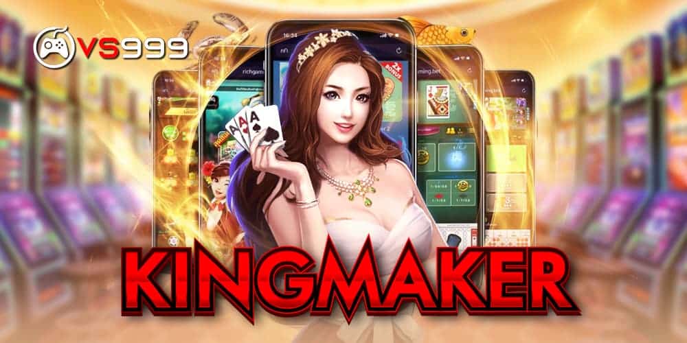 kingmaker