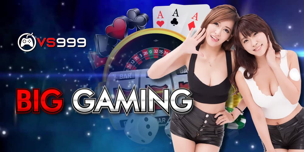 Big Gaming
