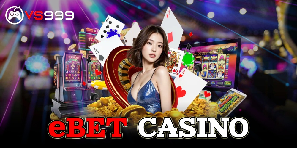 eBET Casino eBET Casino